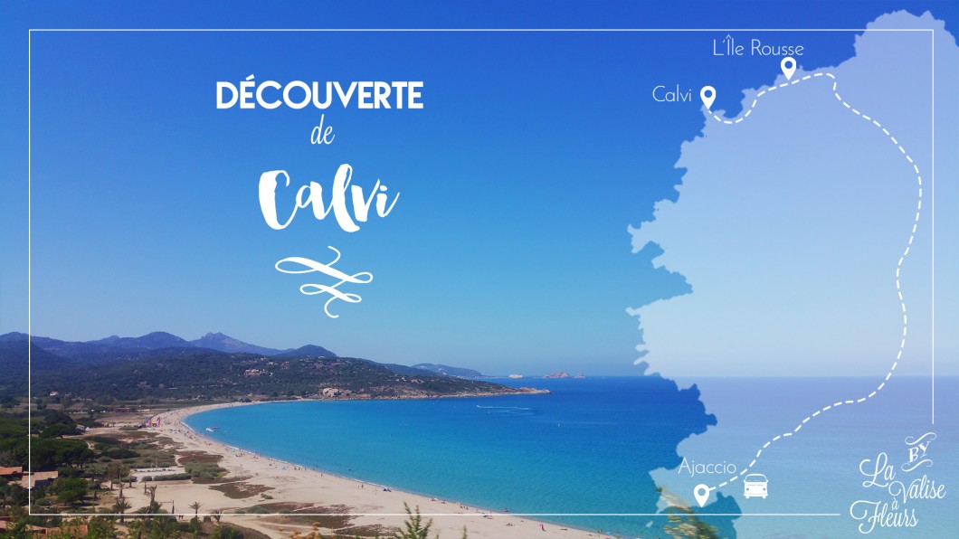 Visiter Calvi en Corse