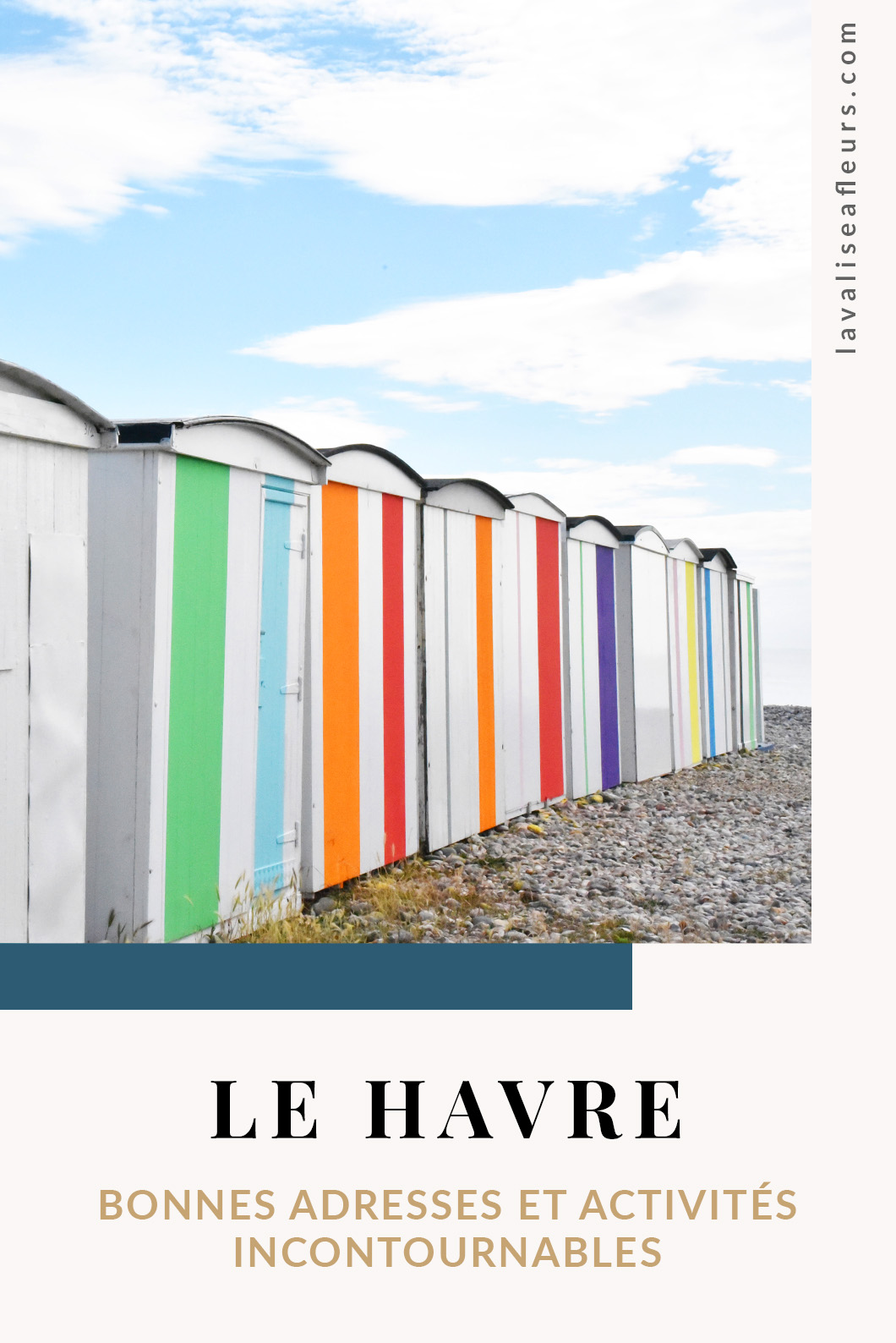 Bonnes adresses et activités incontournable au Havre en Normandie