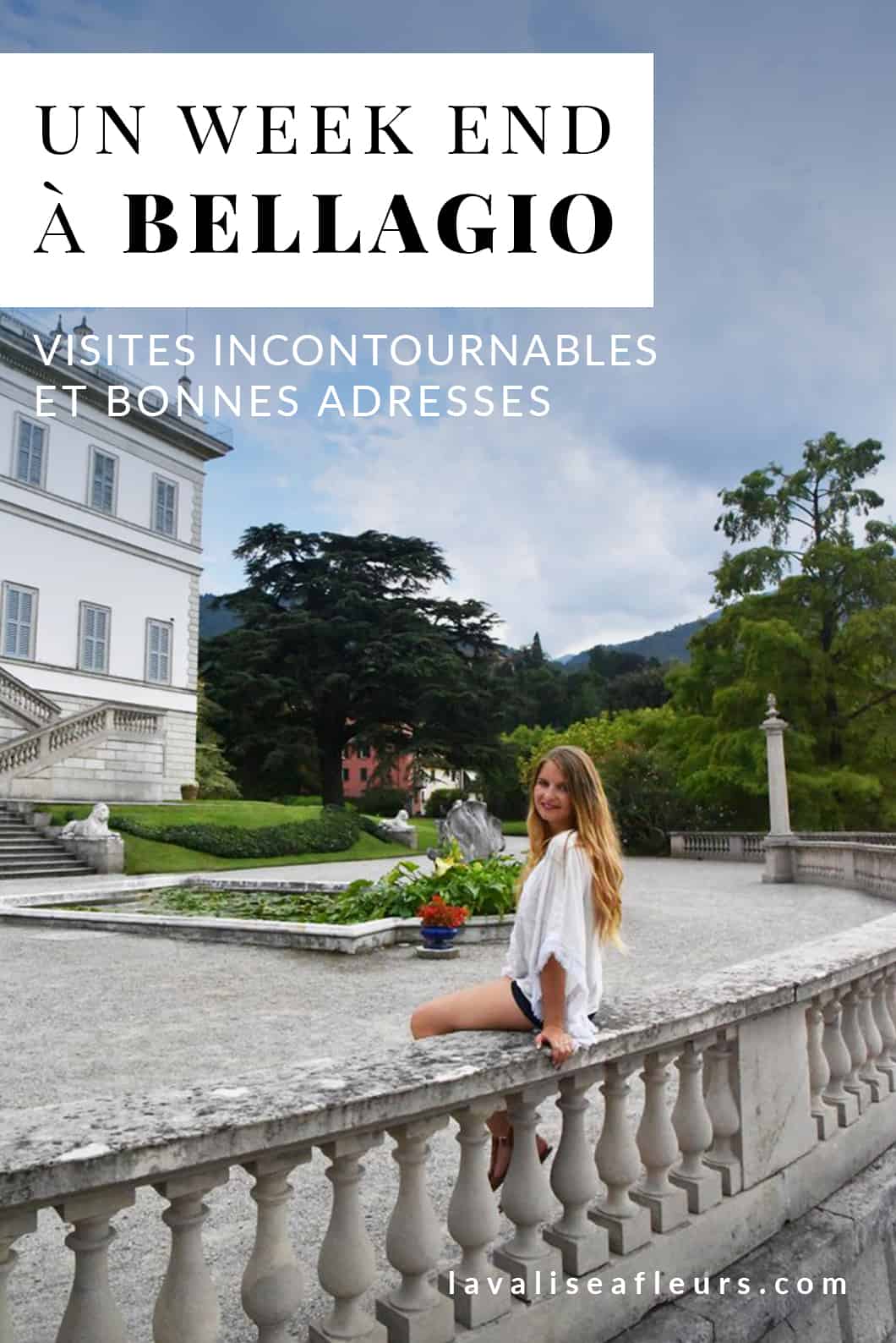 Un Week end à Bellagio, activités incontournables et bonnes adresses