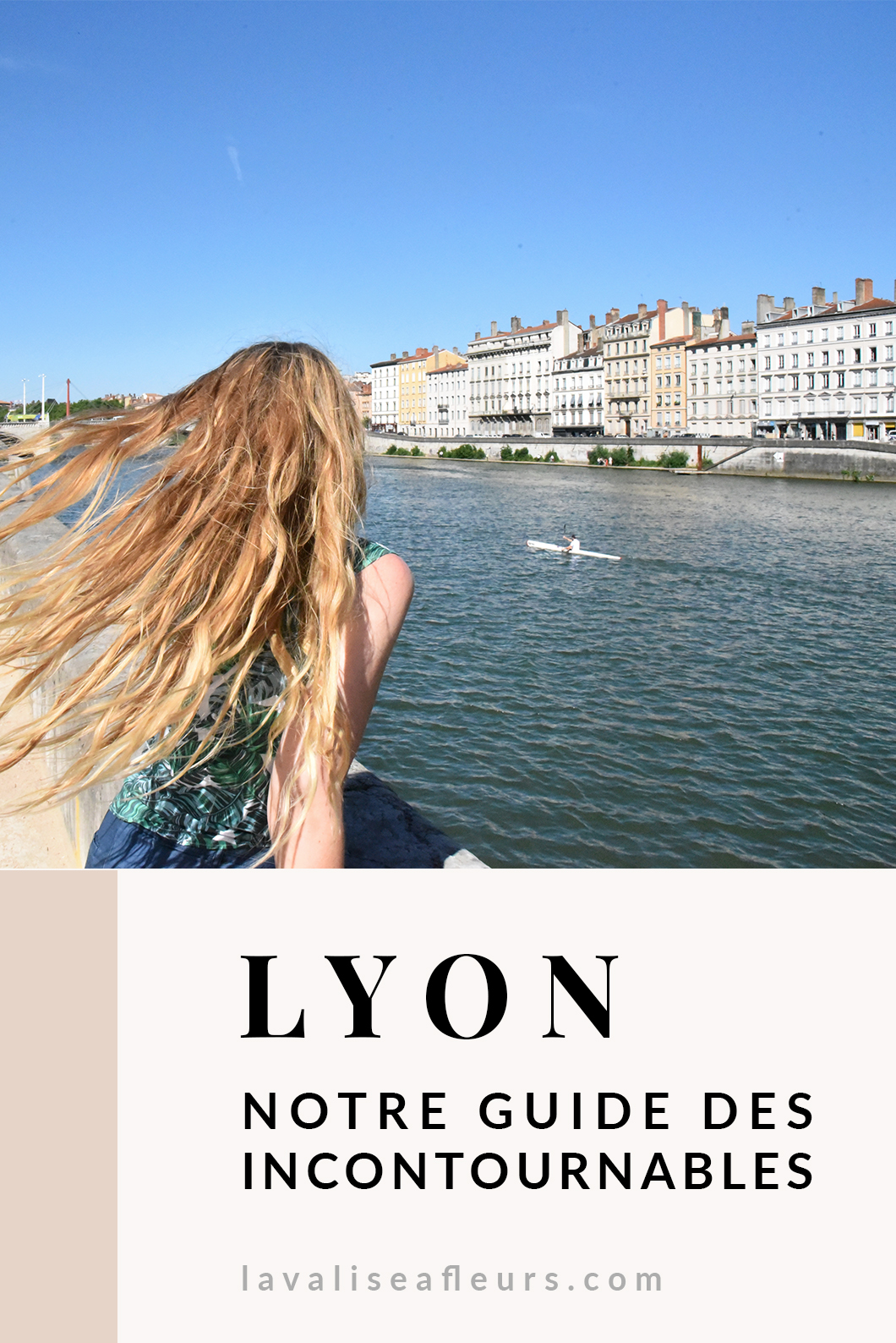 Guide des incontournables à Lyon