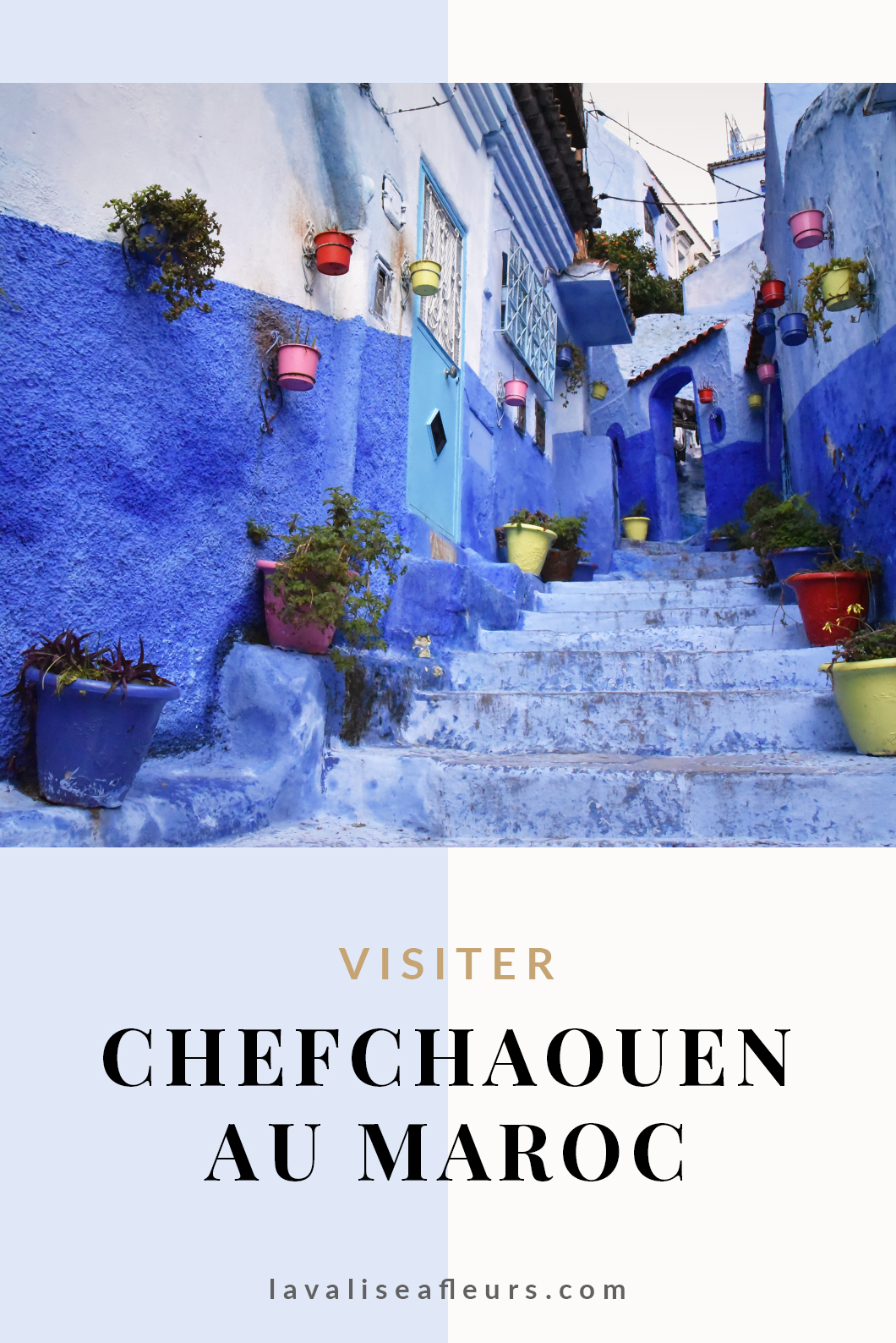 Visiter Chefchaouen au Maroc