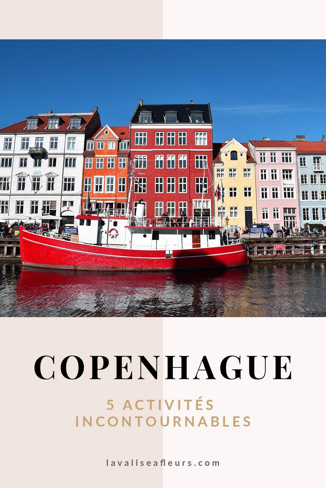 5 activités incontournables à Copenhague