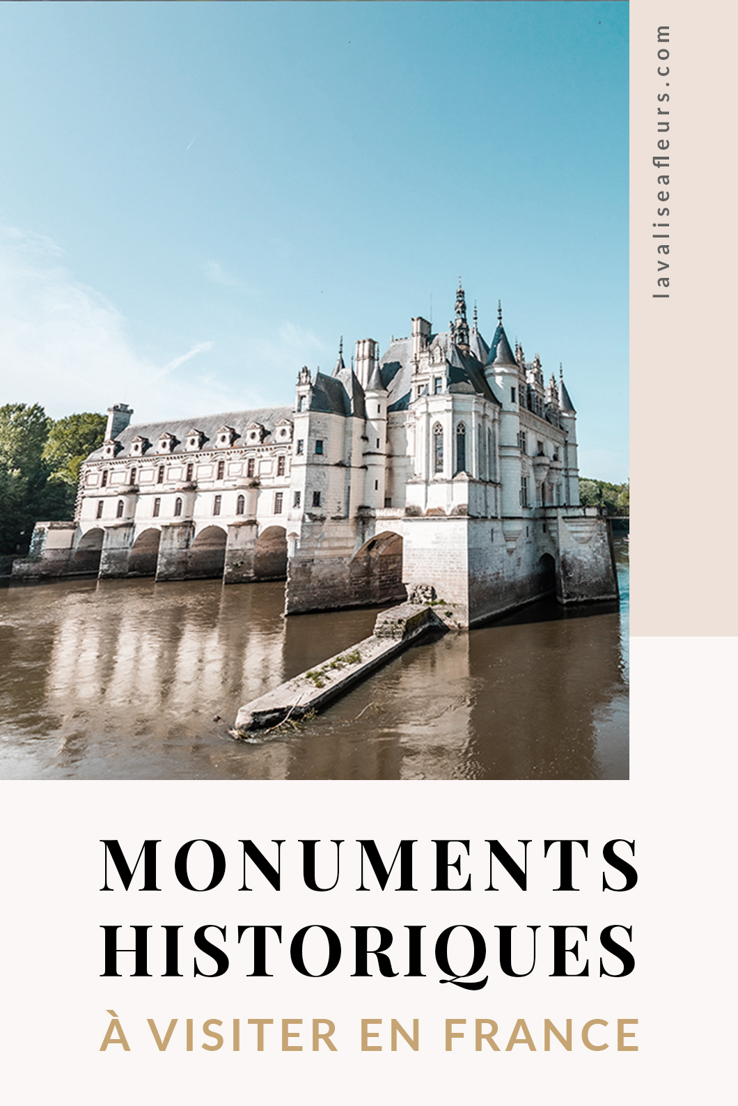 5 monuments historiques à visiter en France