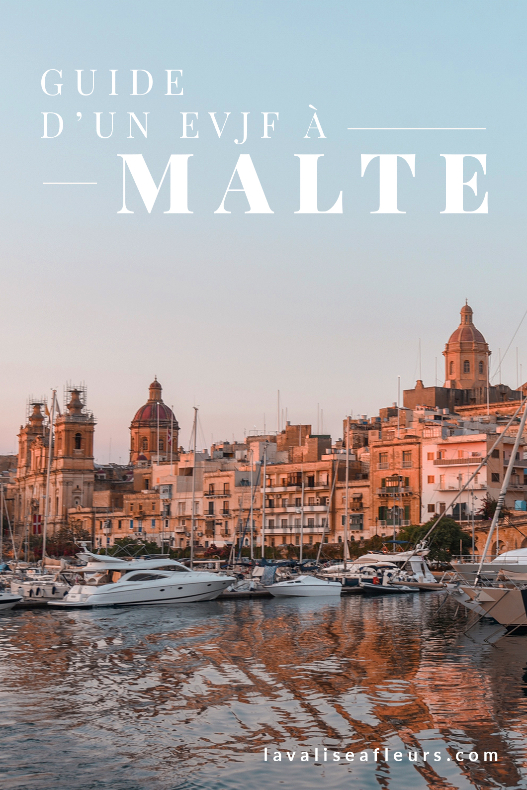 Organiser un EVJF à Malte
