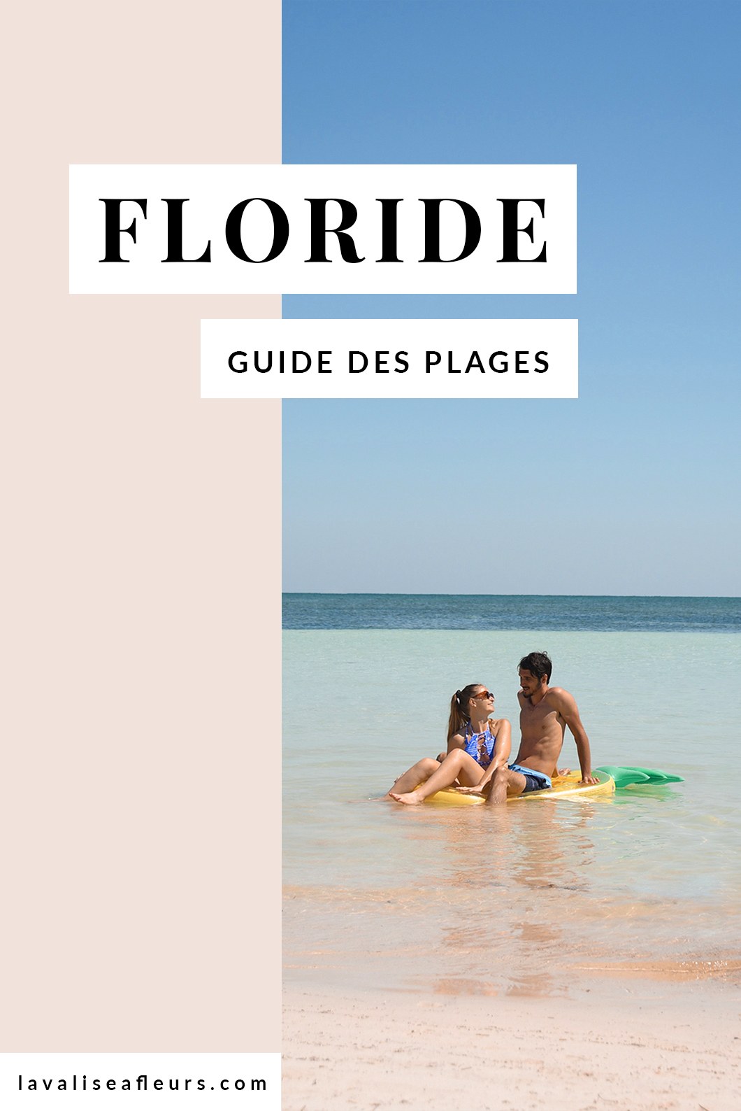 Floride, le guide des plages