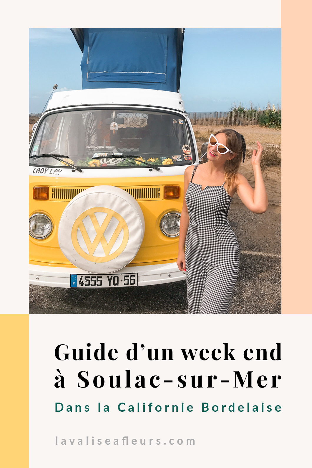 Guide d’un week end à Soulac-sur-Mer dans la Californie Bordelaise