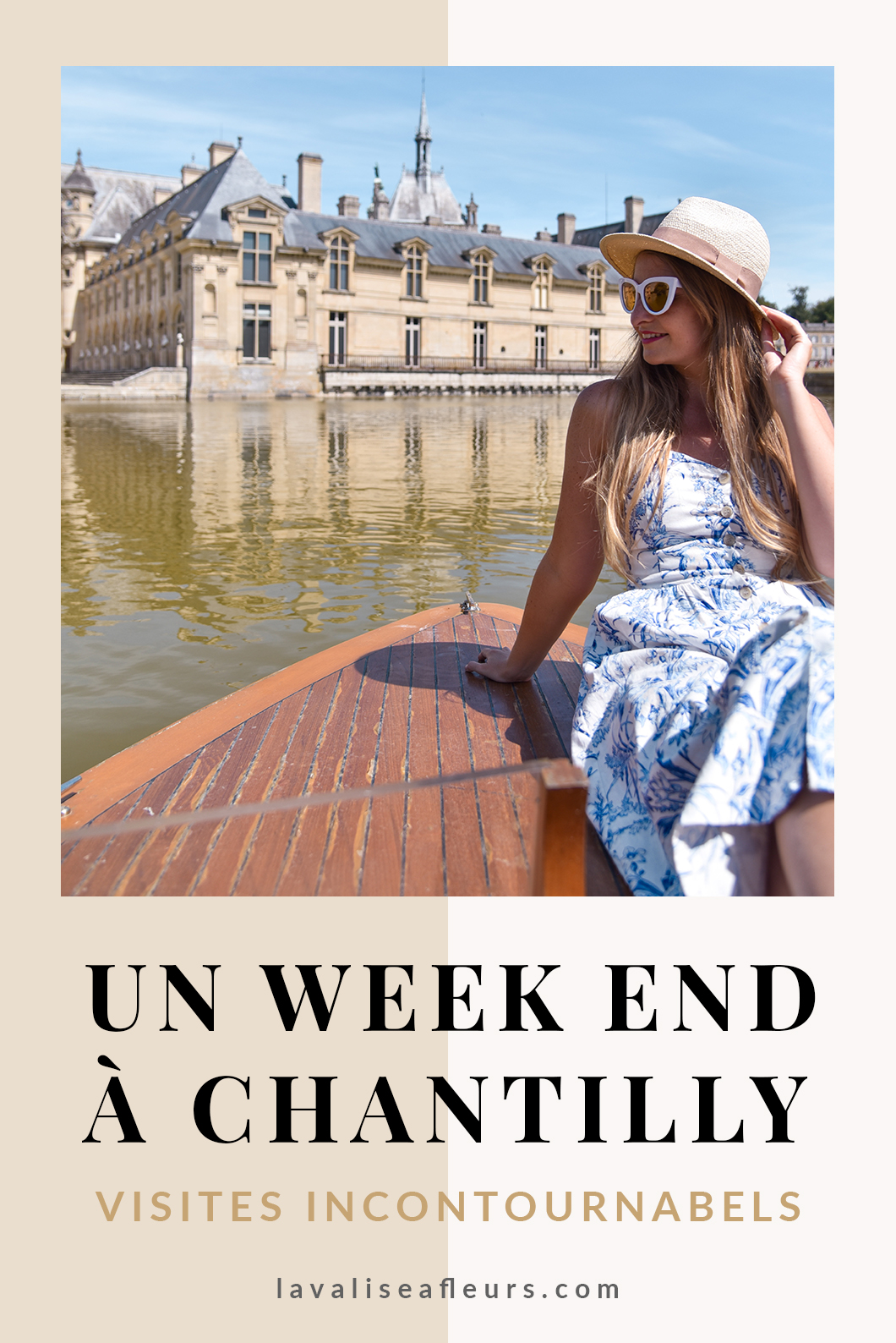Un week end à Chantilly, les incontournables