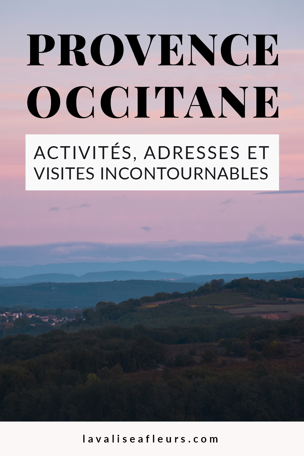 Activités et visites incontournables en Provence Occitane en France
