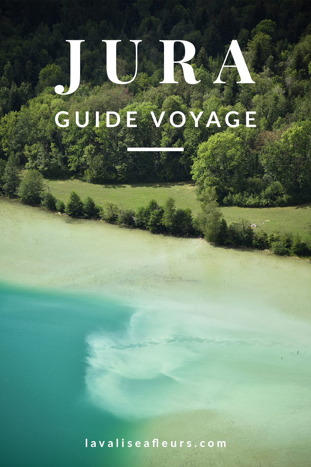 Guide voyage du Jura en France