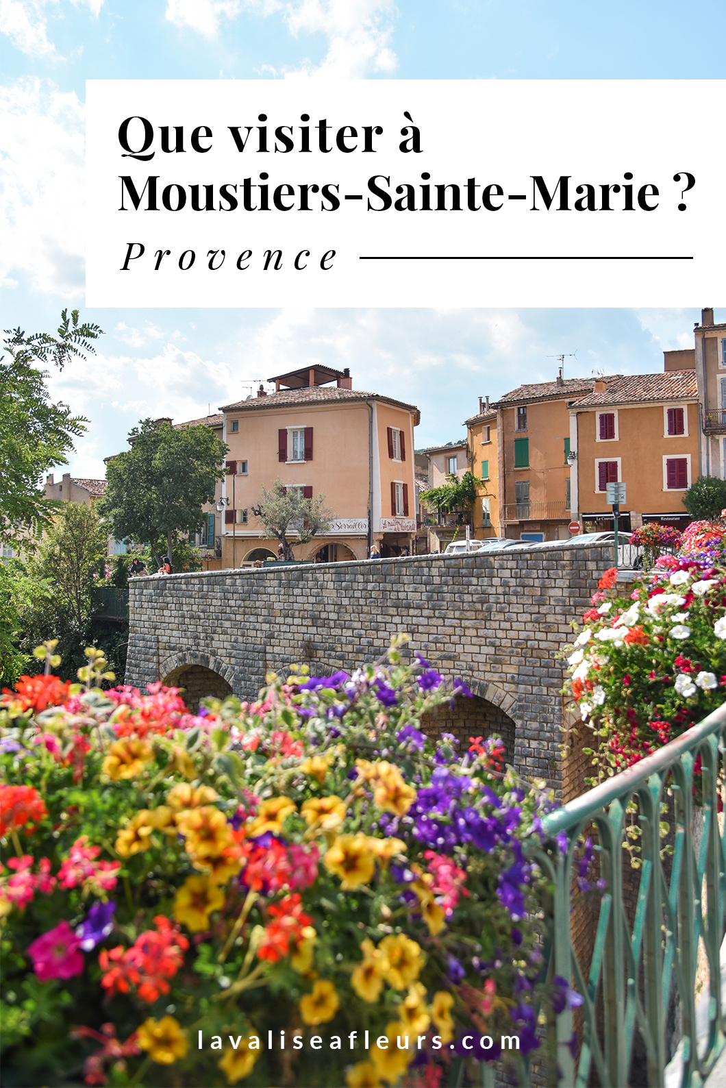 Que visiter à Moustiers-Sainte-Marie ?