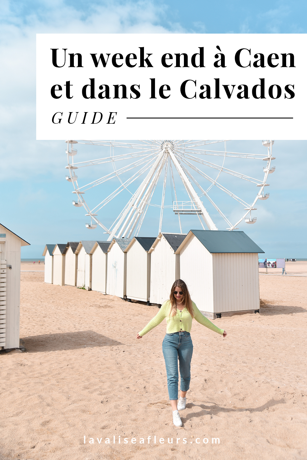 Guide d'un week end à Caen et dans le Calvados